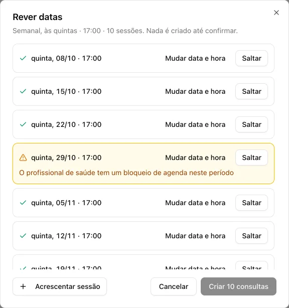 Janela Rever datas com a lista das sessões, cada uma com os botões Mudar data e hora e Saltar, uma data assinalada por um bloqueio de agenda do profissional e o botão Criar 10 consultas