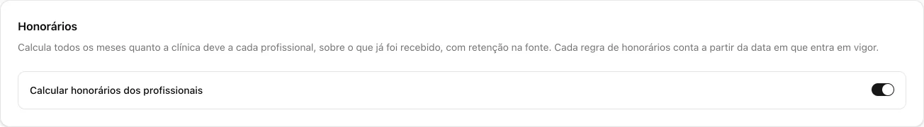 Cartão Honorários nas configurações da organização, com Calcular honorários dos profissionais ativo